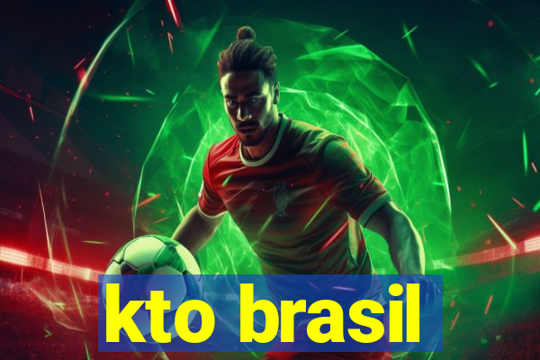 kto brasil